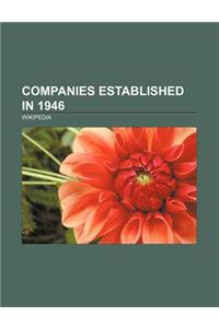Companies Established in 1946