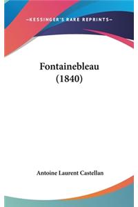 Fontainebleau (1840)