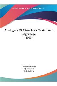 Analogues of Chaucher's Canterbury Pilgrimage (1903)