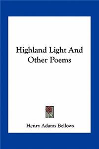 Highland Light and Other Poems
