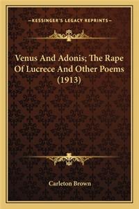 Venus and Adonis; The Rape of Lucrece and Other Poems (1913)