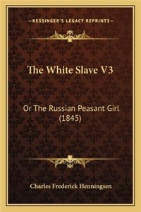 The White Slave V3