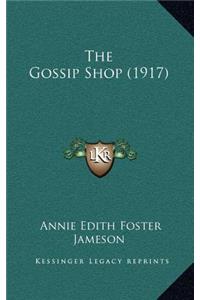 The Gossip Shop (1917)