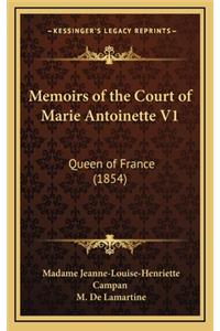 Memoirs of the Court of Marie Antoinette V1