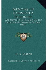 Memoirs Of Convicted Prisoners