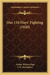 Our 110 Days' Fighting (1920)