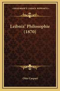 Leibniz' Philosophie (1870)