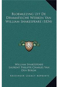 Bloemlezing Uit De Dramatische Werken Van William Shakespeare (1834)