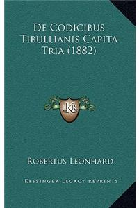 De Codicibus Tibullianis Capita Tria (1882)