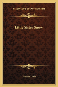 Little Sister Snow