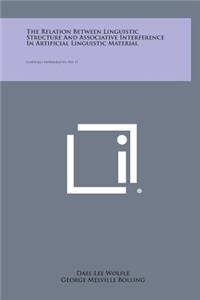 The Relation Between Linguistic Structure and Associative Interference in Artificial Linguistic Material