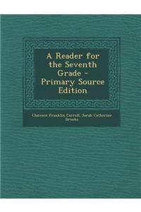 Reader for the Seventh Grade