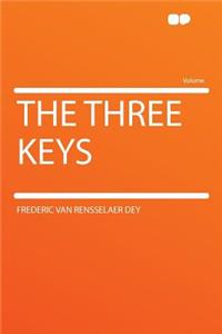 The Three Keys