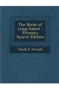The Birds of Long Island