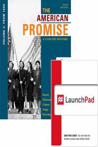 American Promise Concise 5e V2 & Launchpad (Six Month Access)