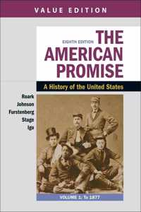 American Promise, Value Edition, Volume 1
