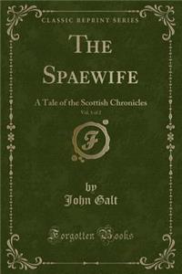 The Spaewife, Vol. 1 of 2