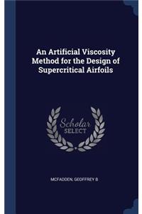 Artificial Viscosity Method for the Design of Supercritical Airfoils