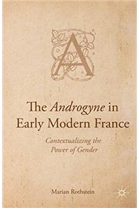 Androgyne in Early Modern France
