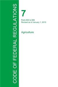 Code of Federal Regulations Title 7, Volume 8, January 1, 2015