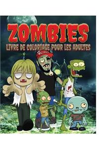 Zombies Livre de Coloriage Pour Les Adultes