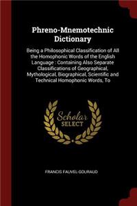 Phreno-Mnemotechnic Dictionary