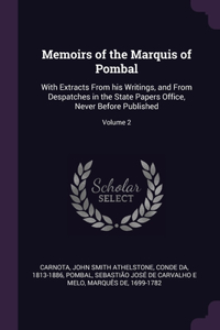 Memoirs of the Marquis of Pombal