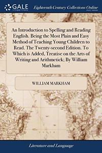 AN INTRODUCTION TO SPELLING AND READING