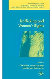 Trafficking and Women's Rights