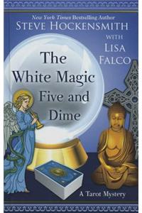 The White Magic Five and Dime