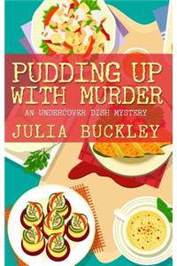 Pudding Up with Murder