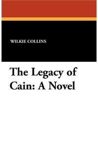 The Legacy of Cain