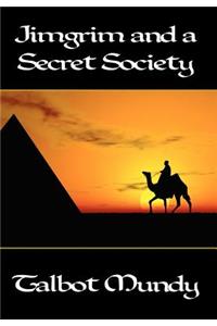 Jimgrim and a Secret Society