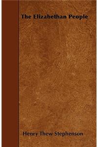 The Elizabethan People