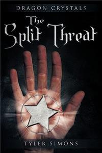 Split Threat