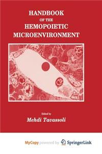 Handbook of the Hemopoietic Microenvironment