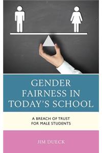 Gender Fairness in Today's School