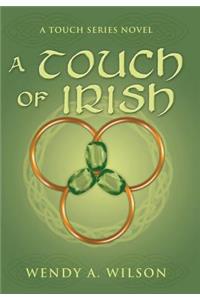 A Touch of Irish