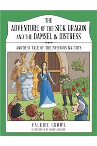 Adventure of the Sick Dragon and the Damsel in Distress