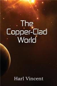 Copper-Clad World