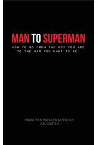 Man to Superman