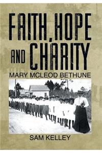 Faith, Hope and Charity