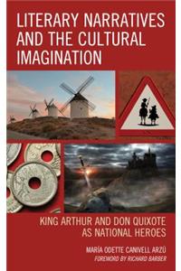Literary Narratives and the Cultural Imagination