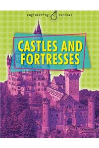 Castles and Fortresses