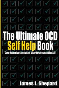 The Ultimate OCD Self Help Book