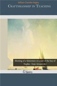 Craftsmanship in Teaching