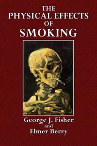 The Physical Effects of Smoking: Preliminary Experimental Studies