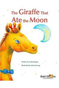 The Giraffe That Ate the Moon