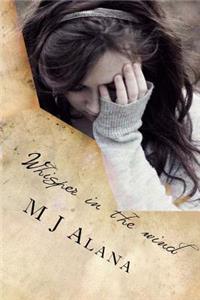 Whisper in the wind: a collection of poems by a troubled youth