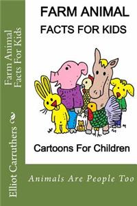Farm Animal Facts For Kids